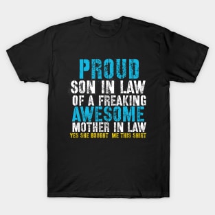 proud son in law of awesome mom in law T-Shirt